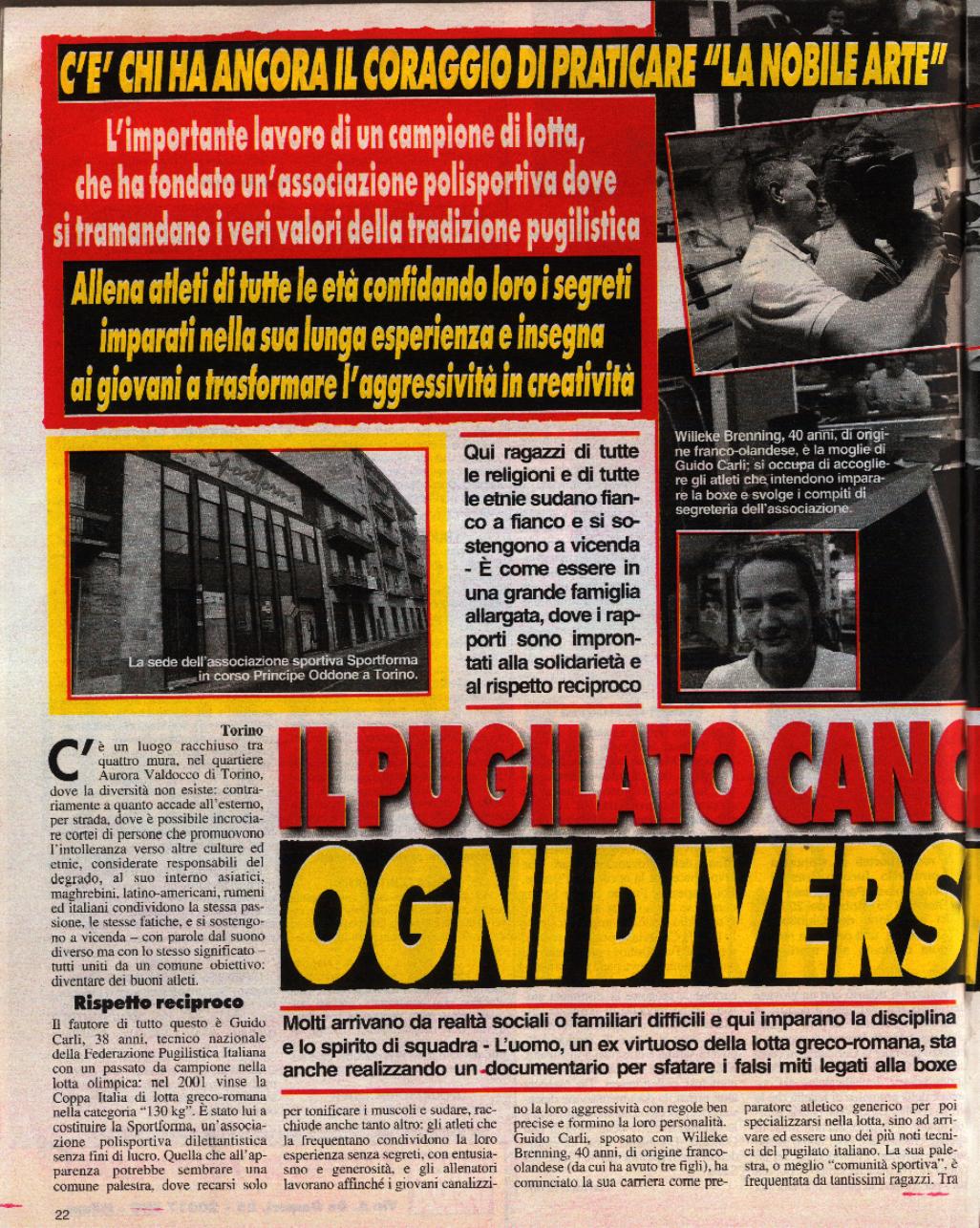Cronaca Vera, 16 dicembre 2009: «Il pugilato cancella ogni diversità»